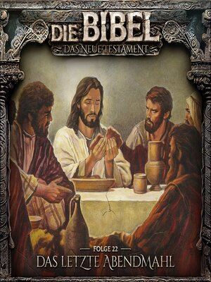 cover image of Die Bibel, Neues Testament, Folge 22